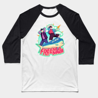 Free Mahi Mahi Baseball T-Shirt